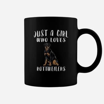 I Am Just A Girl Who Loves Rottweilers Dog Lover Gift Coffee Mug - Seseable