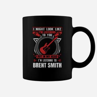 I Am Listening To Brent Smith In My Head Coffee Mug - Seseable