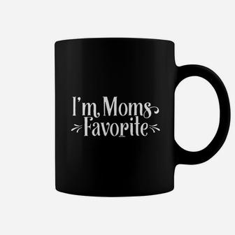I Am Moms Favorite Funny Family Great Gifts For Mom Coffee Mug - Seseable