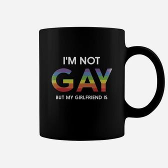 I Am Not Gay But My Girlfriend Is Gay Lesbian Lgbt Coffee Mug - Seseable