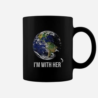 I Am With Her Mother Earth Coffee Mug - Seseable