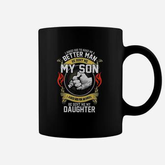 I Asked God To Make Me A Better Man He Sent Me My Son And Daughter Coffee Mug - Seseable