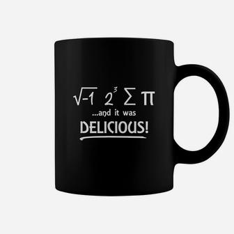 I Ate Some Pi And It Was Delicious Math Day Coffee Mug - Seseable