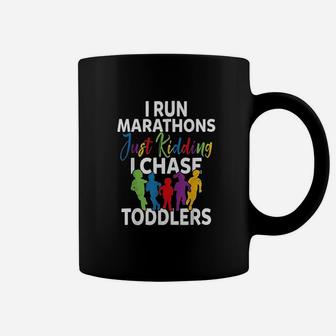 I Chase Toddlers For Preschool Daycare Teachers Coffee Mug - Seseable