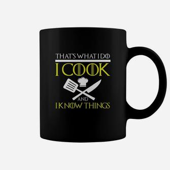 I Cook And I Know Things Coffee Mug - Seseable