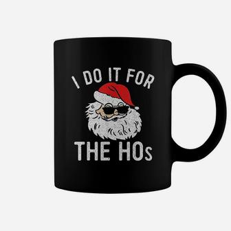 I Do It For The Hos Christmas Coffee Mug - Seseable