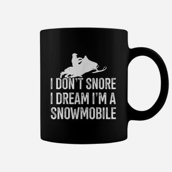 I Dream I Am A Snowmobile Snowmobile Themed Snowmobilers Gift Coffee Mug | Seseable UK