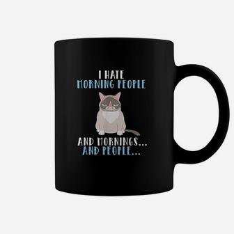I Hate Morning People Mornings And People Funny Cat Coffee Mug - Seseable