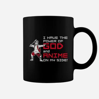 I Have The Power Of God And Anime On My Side Funny Meme Parody Coffee Mug | Seseable FR