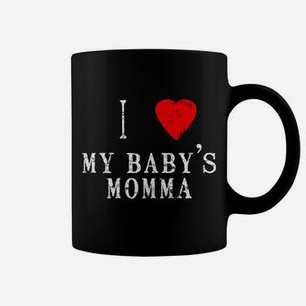 I Heart Love My Babys Momma Funny Couples Valentine Coffee Mug - Seseable