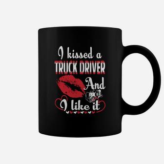 I Kissed A Trucker And I Like It Coffee Mug - Seseable
