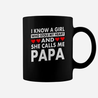 I Know A Girl Who Stole My Heart Calls Me Papa Coffee Mug - Seseable