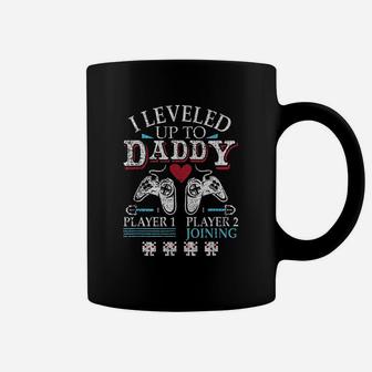 I Leveled Up To Daddy Coffee Mug - Seseable