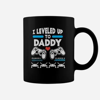 I Leveled Up To Daddy Gamer Player 1 Player 2 Joining Gaming Coffee Mug - Seseable