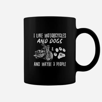 I Like Motorcycles And Dogs Coffee Mug - Seseable