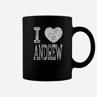 I Love Andrew Valentine Boyfriend Son Husband Name Coffee Mug - Seseable