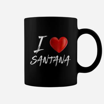 I Love Heart Santana Family Name Coffee Mug | Seseable CA