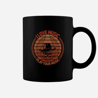I Love Music Play For Music Quote Gift Idea Coffee Mug - Seseable