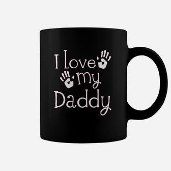 I Love My Daddy, dad birthday gifts Coffee Mug - Seseable