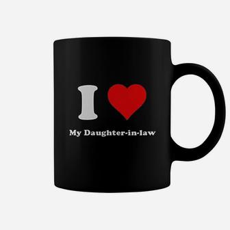 I Love My Daughter In Law Heart My Daughter Coffee Mug - Seseable