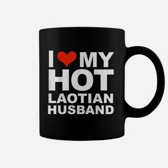 I Love My Hot Laotian Husband Married Wife Marriage Coffee Mug - Seseable