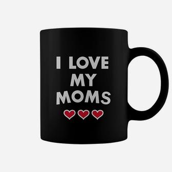 I Love My Moms Gay Pride Baby Infant Kids Coffee Mug - Seseable