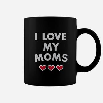 I Love My Moms Gay Pride Coffee Mug - Seseable