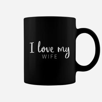 I Love My Wife Anniversary Matching Couple Coffee Mug | Seseable CA