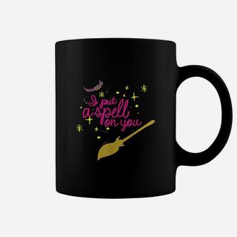 I Put A Spell On You Witch Sisters Halloween Quote Coffee Mug - Seseable