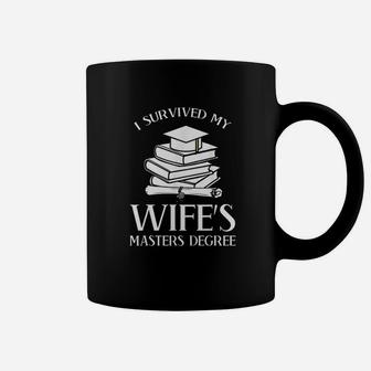 I Survived My Wife Masters Degree Graduation Book Lovers Coffee Mug - Seseable