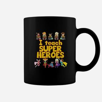 I Teach Super Heroes Comic Book Hero Teacher Coffee Mug - Seseable