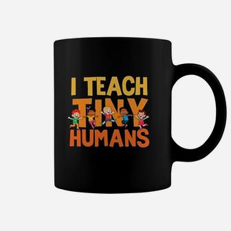 I Teach Tiny Humans Preschool Teacher Coffee Mug - Seseable