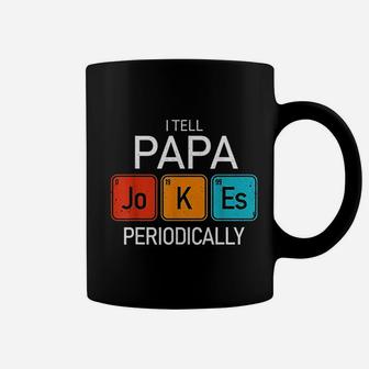 I Tell Papa Jokes Periodically, best christmas gifts for dad Coffee Mug - Seseable