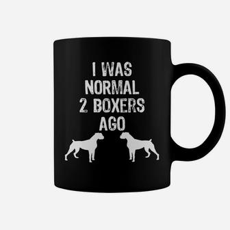 I Was Normal 2 Boxers Ago Funny Dog Coffee Mug - Seseable