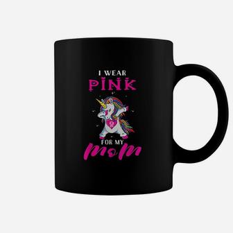 I Wear Pink For My Mom Awareness Unicorn Coffee Mug - Seseable