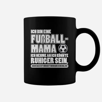 Ich Bin Ein Fußball-Mama- Tassen - Seseable