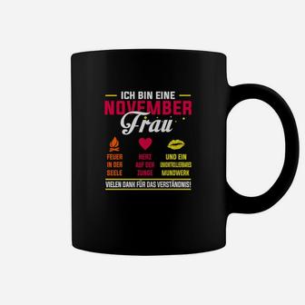 Ich Bin Ein Novemberfrau- Tassen - Seseable