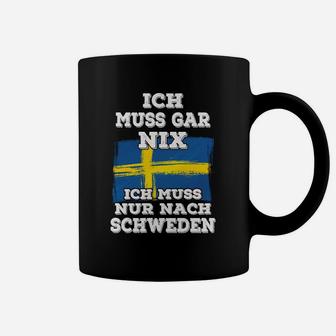 Ich Muss Gar Nix Schweden Tassen - Seseable