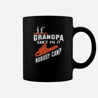 If Papa Cant Fix It, dad birthday gifts Coffee Mug - Seseable