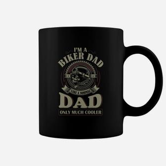 Im A Biker Dad Just Like Normal Dad Only Much Cooler Shirt Coffee Mug - Seseable