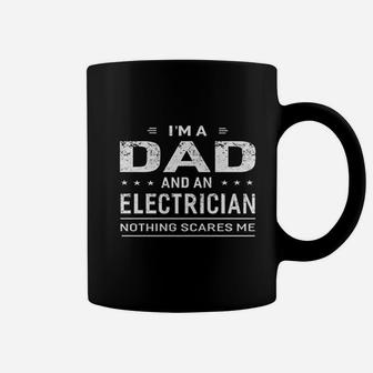 Im A Dad And Electrician For Men Father Funny Coffee Mug - Seseable