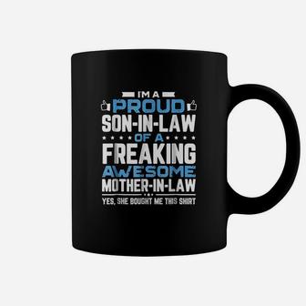 Im A Proud Son In Law Freaking Awesome Mother Coffee Mug - Seseable