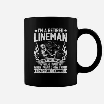 Im A Retired Lineman Fathers Day Retirement Coffee Mug - Seseable