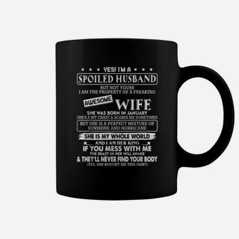 I'm A Spoiled Husband Awesome Wife She Was Born In January Coffee Mug - Seseable