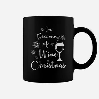 Im Dreaming Of A Wine Christmas Lover Drinking Gift Coffee Mug - Seseable