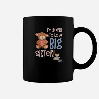 Im Going To Be A Big Sister Bear With Baby Brother Coffee Mug - Seseable