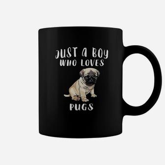 Im Just A Boy Who Loves Pugs Dog Coffee Mug - Seseable