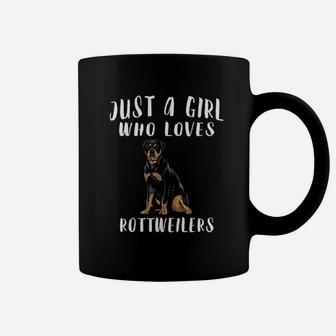 Im Just A Girl Who Loves Rottweilers Dog Lover Coffee Mug - Seseable