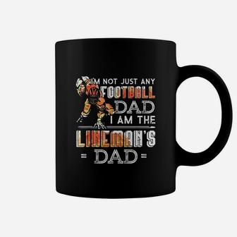Im Not Just Any Football Dad I Am The Lineman's Dad Team Coffee Mug - Seseable