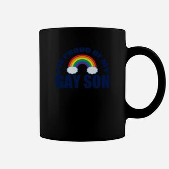 Im Proud Of My Gay Son Gay Pride Mom Or Dad Coffee Mug - Seseable